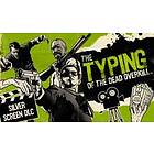 The Typing of the Dead Overkill: Silver Screen (Expansion) (PC)