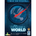 Its a Wonderful World: War or Peace (exp.)