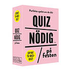 Quiz Nödig På Festen