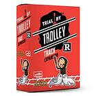 Trial by Trolley R Rated Track (exp.)