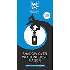 Shadow Over Westongrove Manor