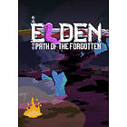 Elden: Path of the Forgotten (PC)