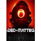 Red Matter (Jeu VR) (PC)