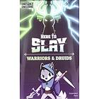 Here to Slay: Warriors & Druids (exp.)