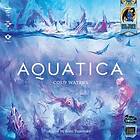 Aquatica - Cold Waters (exp.)