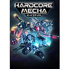 Hardcore Mecha (PC)