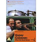 Gypsy caravan: When the road bends (UK) (DVD)