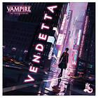 Vampire: The Masquerade – Vendetta