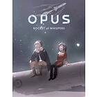 OPUS: Rocket of Whispers (PC)