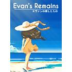 Evan's Remains (PC)