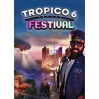 Tropico 6: Festival (PC)