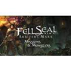 Fell Seal: Arbiter's Mark - Missions and Monsters (Expansion)(PC)