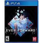 Ever Forward (PS4)