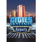 Cities: Skylines - Airports (Expansion)(PC)