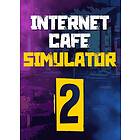 Internet Cafe Simulator 2 (PC)