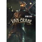 Dying Light - Van Crane Bundle (PC)