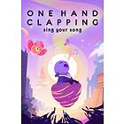 One Hand Clapping - Early Access (PC)