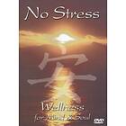 No Stress: Wellness For Mind & Soul (DVD)
