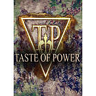 Taste of Power (PC)