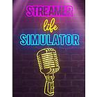 Streamer Life Simulator (PC)
