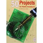 50 Projects for Radio Amateurs