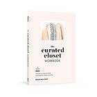 The Curated Closet Workbook