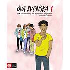 Öva svenska 1 : språkträning för nyanlända ungdomar