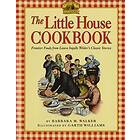 The Little House Cookbook