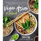 Vegan Asian: A Cookbook