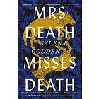 Mrs Death Misses Death