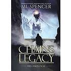 Chains of Legacy