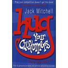 Hug Your Customers