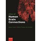 Atlas of Human Brain Connections