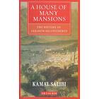 A House of Many Mansions
