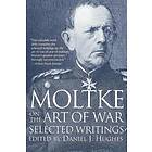 Moltke on the Art of War