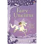 Fairy Unicorns The Magic Forest