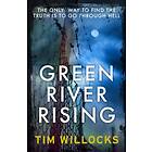 Green River Rising