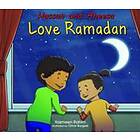 Hassan and Aneesa Love Ramadan