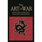 The Art of War &; Other Classics of Eastern Philosophy