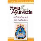 Yoga and Ayurveda