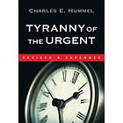 Tyranny of the Urgent