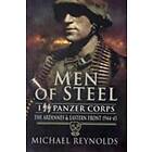 Men of Steel: the Ardennes &; Eastern Front 1944-45