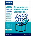 Bond SATs Skills: Grammar and Punctuation Workbook