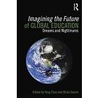 Imagining the Future of Global Education
