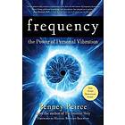 Frequency: The Power of Personal Vibration