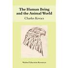 The Human Being and the Animal World