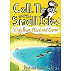 Coll, Tiree and the Small Isles