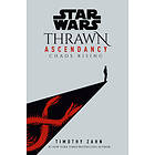 Star Wars: Thrawn Ascendancy (Book I: Chaos Rising)