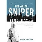 The White Sniper: Simo HaYha