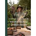 Snickarglädje i trädgården